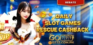 Daily Slot Game Rescue Cashback Up to ₱38,888
